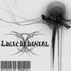 Logic Of Denial : Spirals of Downfall